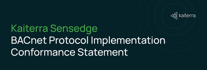 Kaiterra Sensedge BACnet Protocol Implementation Conformance Statement