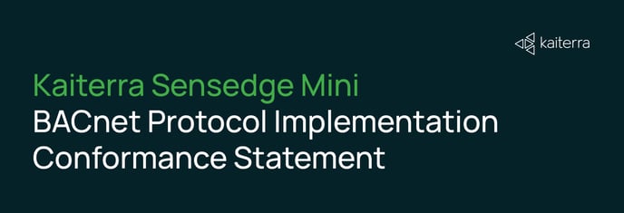 Kaiterra Sensedge Mini BACnet Protocol Implementation Conformance Statement