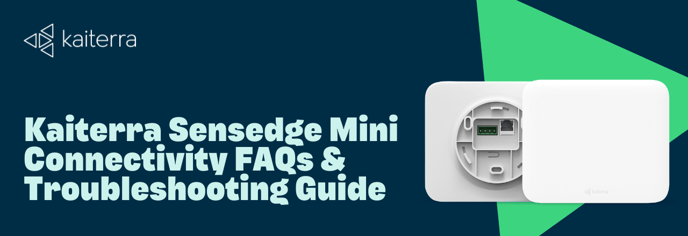 Sensedge Mini Connectivity FAQs & Troubleshooting Guide Banner